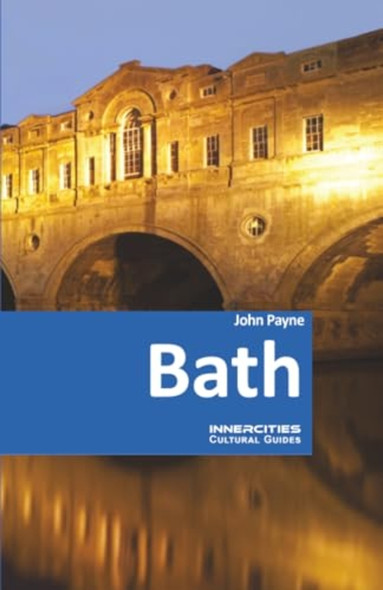 Bath (Innercities Cultural Guides)