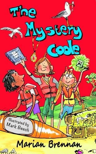 The Mystery Code: A Greystones Adventure (Adventures of Finn O'Shea The)