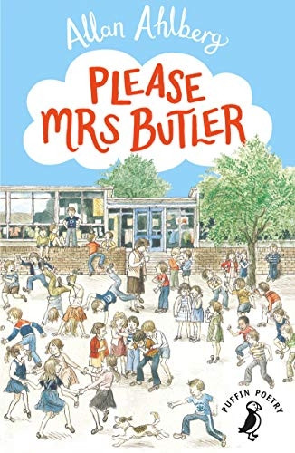 Please Mrs. Butler: Verses (Puffin Books)