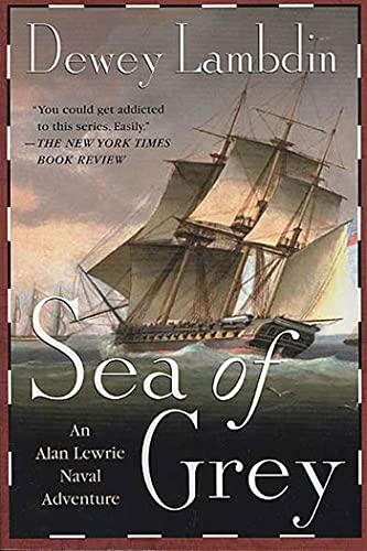 Sea of Grey (Alan Lewrie Naval Adventures)