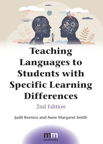 Teaching Languages to Students with Specific Learning Differences (MM Textbooks)