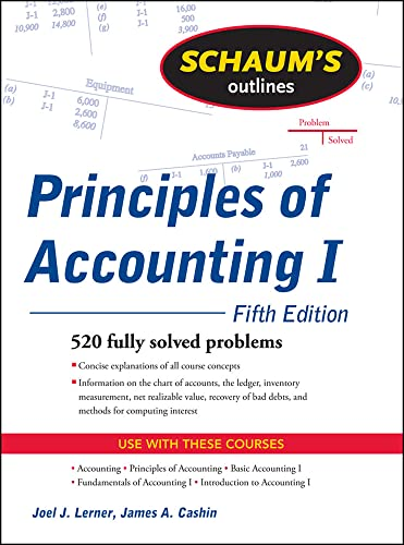 Schaum's Outline of Principles of Accounting I, Fifth Edition (Schaum's Outline Series)