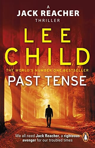Past Tense: (Jack Reacher 23) (Jack Reacher)