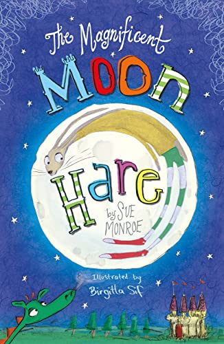 The Magnificent Moon Hare (The Magnificent Moon Hare)