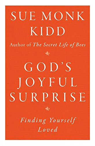 God's Joyful Surprise: Finding Yourself Loved