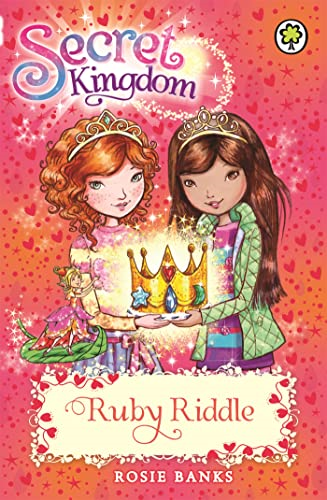 Secret Kingdom: 26: Ruby Riddle