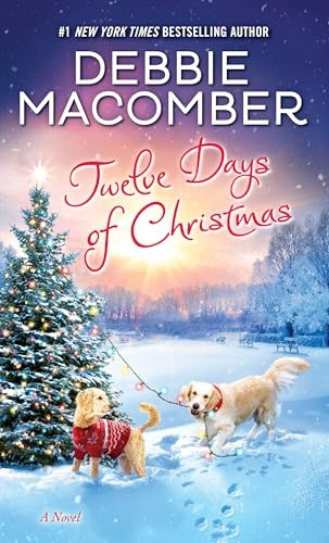 Twelve Days of Christmas: A Christmas Novel