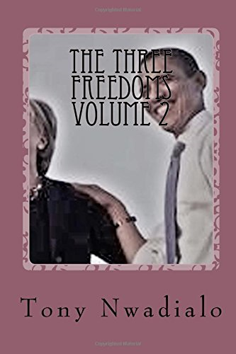 The Three Freedoms Volume 2: Entrepreneur for God
