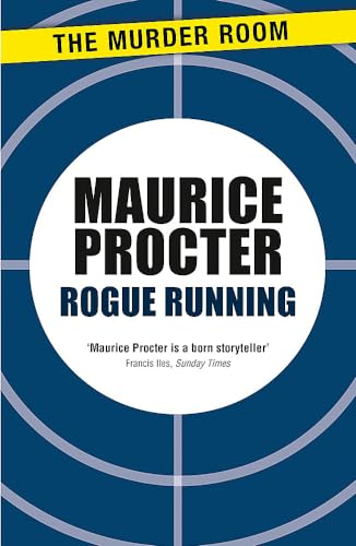 Rogue Running (Chief  Inspector Martineau  Investigates)