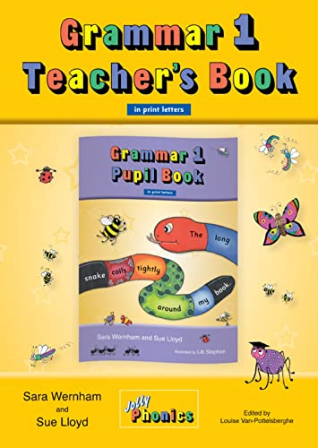 Grammar 1 Teacher's Book (in Print Letters): 1 (Jolly Phoincs)