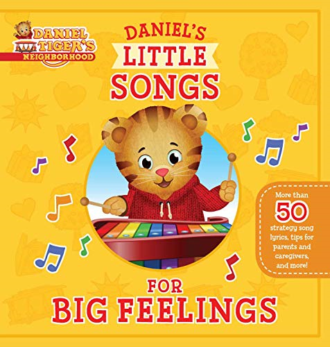 Daniel's Little Songs for Big Feelings (Daniel Tiger's Neighborhood)