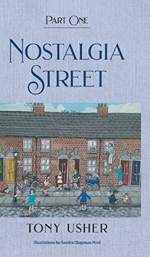 Nostalgia Street: Part One