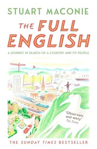 The Full English: A Journey in Search of a Country and Its People