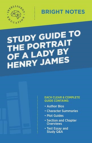 Study Guide to The Portrait of a Lady by Henry James (Bright Notes)