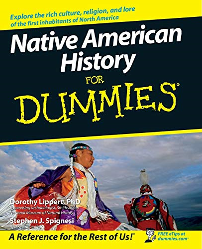 Native American History for Dummies (For Dummies)