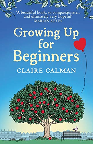 Growing Up for Beginners: An uplifting book club read