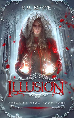 Illusion: an Epic Fantasy Adventure (Grimoire Saga)