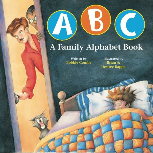 ABC a Family Alphabet Book: A Family Alphabet Book