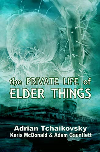 The Private Life of Elder  - Things