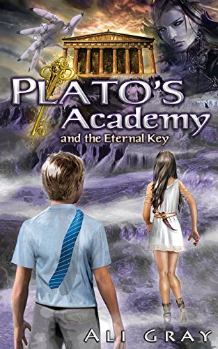 Plato's Academy and the  - Eternal Key (The Eternal  - Key)