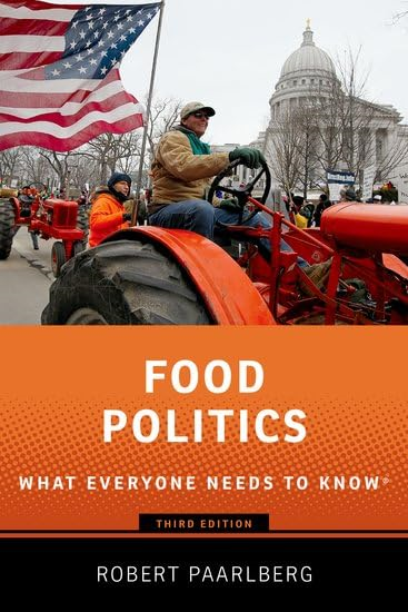 Food Politics: What  Everyone Needs to Know^DRG  (WHAT EVERYONE NEEDS TO  KNOW)