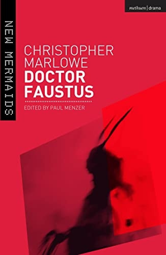 Doctor Faustus (New Mermaids)