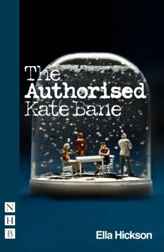 The Authorised Kate Bane (NHB Modern Plays)