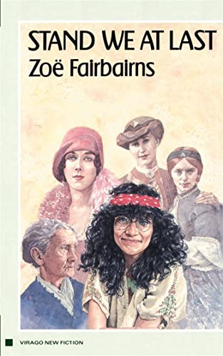 Stand We At Last (Virago Modern Classics)