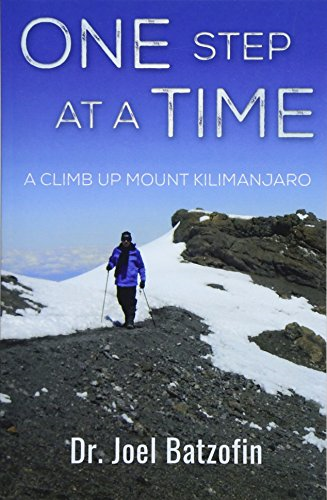 One Step at a Time: A Climb Up Mount Kilimanjaro