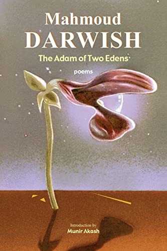 The Adam of Two Edens: Selected Poems