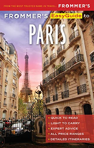 Frommer's EasyGuide to Paris (EasyGuide)