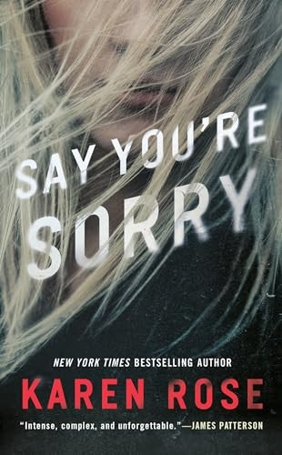 Say You're Sorry (Sacramento Series)