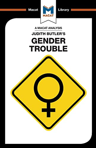Gender Trouble (The Macat Library)