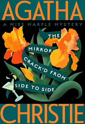 The Mirror Crack'd from Side to Side: A Miss Marple Mystery (Miss Marple Mysteries)