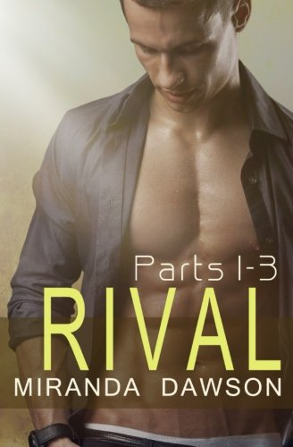 Rival - The Complete Series: Part One, Part Two & Part Three