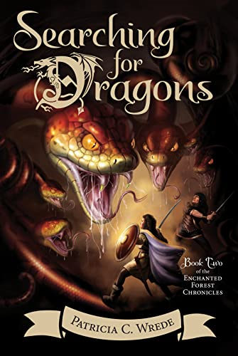 Searching for Dragons (Enchanted Forest Chronicles)