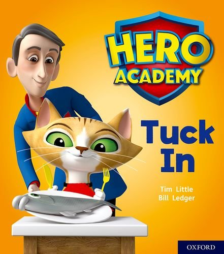 Hero Academy: Oxford Level 1+, Pink Book Band: Tuck In (Hero Academy)