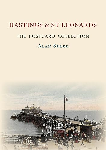 Hastings & St Leonards The Postcard Collection (The Postcard Collection)