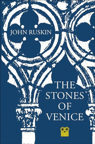 The Stones of Venice (Pallas Athene Travel Literature)
