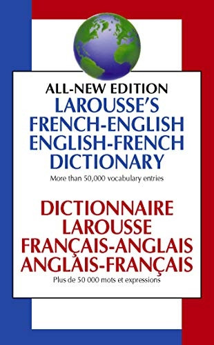 Larousse's French-English, English-French Dictionary =: Dictionnaire Larousse Fran Cais-Anglais, Anglais-Fran Cais