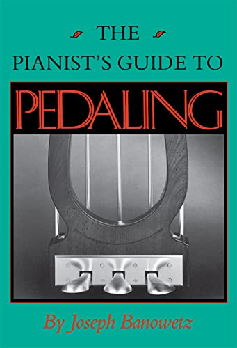 The Pianist's Guide to Pedaling (MB)