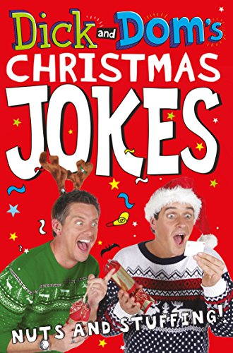 Dick and Dom's Christmas Jokes, Nuts and Stuffing! (Dick & Dom)