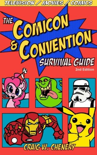 The Comicon and Convention Survival Guide
