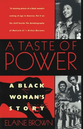 A Taste of Power: A Black Woman's Story