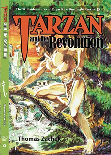 Tarzan and the Revolution (Wild Adventures of Edgar Rice Burroughs)