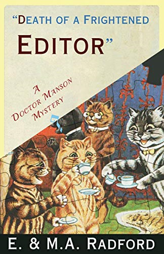 Death of a Frightened  - Editor: A Golden Age  - Mystery