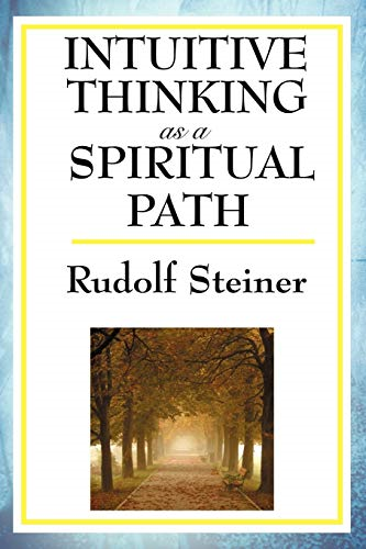 Intuitive Thinking as a  - Spiritual Path