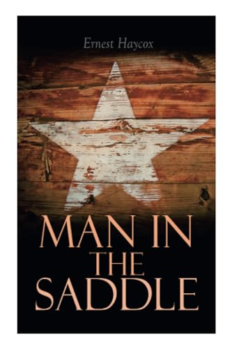 Man in the Saddle: Western Novel