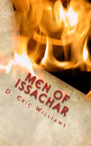 Men of Issachar: Understand the Times Know What to Do