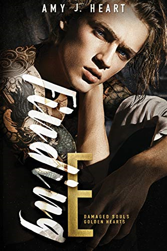 Finding E: A Dark Romance  (Damaged Souls Golden  Hearts)